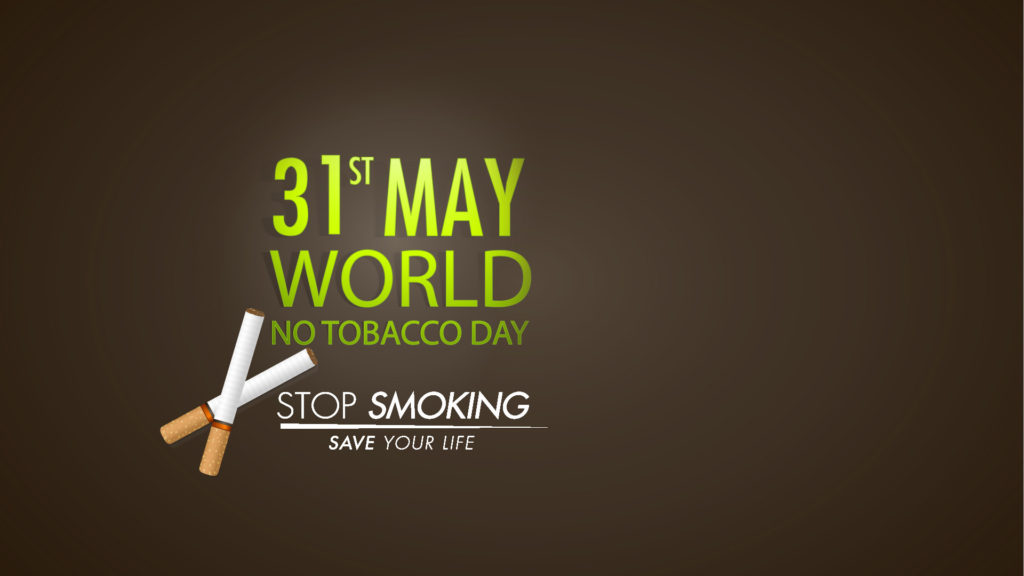 World No Tobacco Day 2017| Anti Smoking Day - My Site