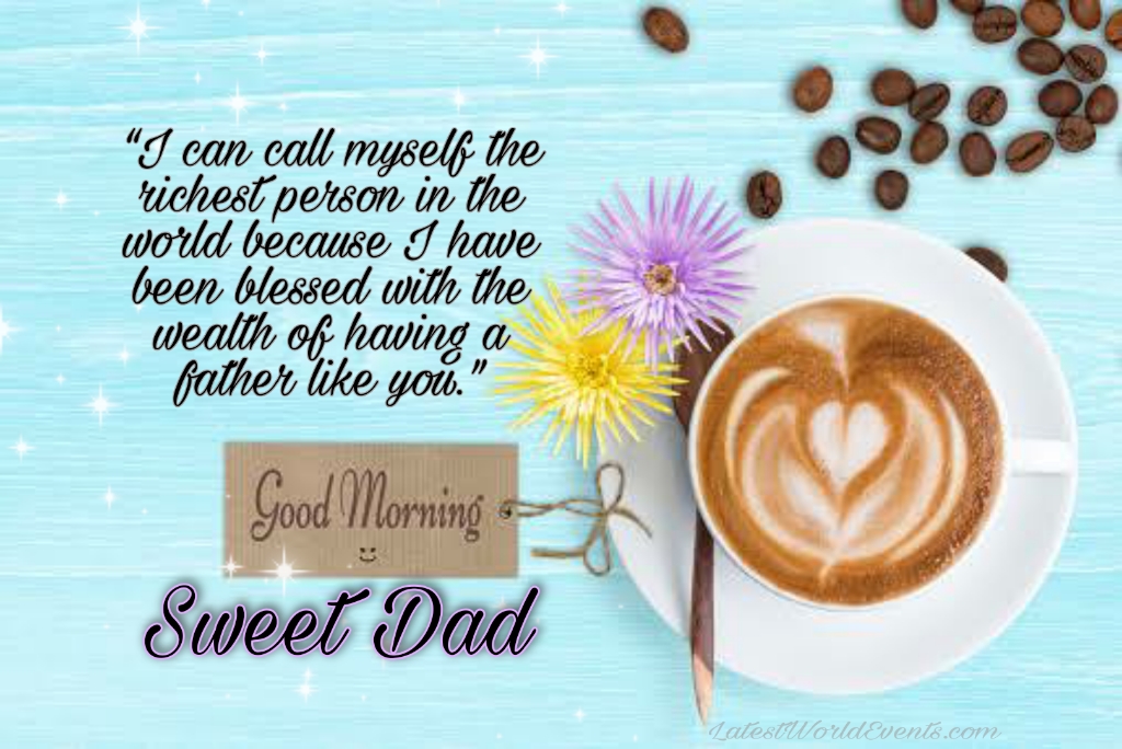 Latest-Best-Morning-Wishes-for-Dad-3
