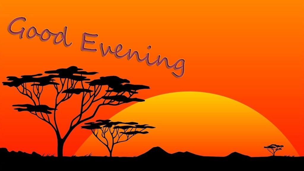 Evening greetings | evening greetings images | evening greetings quotes ...